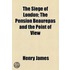 The Siege of London; the Pension Beaurepas and the Point of View