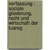 Verfassung : sociale gliederung, recht und wirtschaft der Tuareg