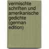 Vermischte Schriften Und Amerikanische Gedichte (German Edition) door Spielhagen Friedrich