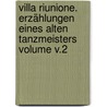 Villa Riunione. Erzählungen eines alten Tanzmeisters Volume v.2 by Lewald Fanny 1811-1889