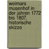 Weimars Musenhof in der Jahren 1772 bis 1807, historische Skizze
