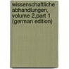 Wissenschaftliche Abhandlungen, Volume 2,part 1 (German Edition) door Karl Friedrich Zöllner Johann