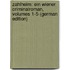 Zahlheim: Ein Wiener Criminalroman, Volumes 1-5 (German Edition)