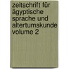 Zeitschrift für ägyptische Sprache und Altertumskunde Volume 2 door Heinrich Karl Brugsch