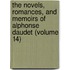 the Novels, Romances, and Memoirs of Alphonse Daudet (Volume 14)