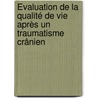Évaluation de la qualité de vie après un traumatisme crânien by Tazopoulou Eva