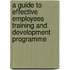 A Guide to Effective Employees Training and Development Programme