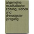 Allgemeine Musikalische Zeitung, Sieben und dreissigster Jahrgang
