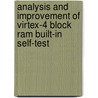 Analysis And Improvement Of Virtex-4 Block Ram Built-in Self-test door Brooks Garrison