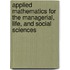 Applied Mathematics for the Managerial, Life, and Social Sciences