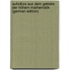 Aufsätze Aus Dem Gebiete Der Höhern Mathematik (German Edition) door Ohm Martin