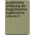 Ausführliche Erklärung Der Hogarthischen Kupferstiche, Volume 3