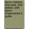 Bpmn Method And Style, 2nd Edition, With Bpmn Implementer's Guide by Bruce Silver