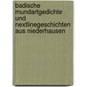 Badische Mundartgedichte und nextlineGeschichten aus Niederhausen door Gustav Koßmann