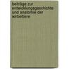 Beiträge Zur Entwicklungsgeschichte Und Anatomie Der Wirbeltiere door Hugo Hermann Schauinsland
