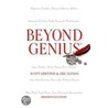 Beyond Genius: The 12 Essential Traits of Today's Renaissance Men door Scott Griffiths