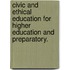 Civic and Ethical Education for higher Education and Preparatory.