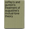 Coffey's and Gunton's Treatment of Augustine's Mutual-love Theory by Erlend Johansen