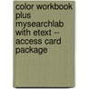 Color Workbook Plus MySearchLab with Etext -- Access Card Package by Becky Koenig
