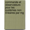 Commande Et Observateurs Pour Les Systèmes Non Linéaires Par Mg door Thierno Mamadou Pathé Diallo