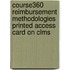 Course360 Reimbursement Methodologies Printed Access Card on Clms
