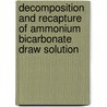 Decomposition and Recapture of Ammonium Bicarbonate Draw Solution by Gideon Sarpong