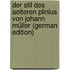 Der Stil Des Aelteren Plinius Von Johann Müller (German Edition)