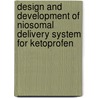 Design and Development of Niosomal Delivery System for Ketoprofen door Rajesh Mujariya