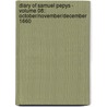 Diary of Samuel Pepys - Volume 08: October/November/December 1660 door Samuel Pepys