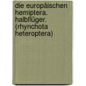 Die europäischen Hemiptera. Halbflüger. (Rhynchota Heteroptera) by Fieber