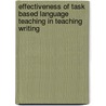 Effectiveness of Task Based Language Teaching in Teaching Writing door Manoj Bhandari