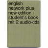 English Network Plus New Edition - Student's Book Mit 2 Audio-cds door Lynda Hübner