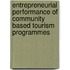 Entrepreneurial Performance Of Community Based Tourism Programmes