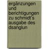 Ergänzungen Und Berichtigungen Zu Schmidt's Ausgabe Des Dsanglun by Anton Schiefner