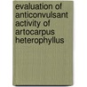 Evaluation of Anticonvulsant activity of Artocarpus heterophyllus door Mahesh Kambale