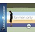 For Men Only: A Straightforward Guide To The Inner Lives Of Women