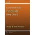 Functional Skills English Entry Level 3 - Study and Test Practice