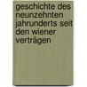 Geschichte Des Neunzehnten Jahrunderts Seit Den Wiener Verträgen door G[Eorg] G[Ottfried] Gervinus