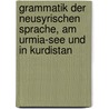 Grammatik Der Neusyrischen Sprache, Am Urmia-see Und In Kurdistan door Theodor Nöldeke