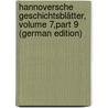 Hannoversche Geschichtsblätter, Volume 7,part 9 (German Edition) door Verein FüR. Niedersachsen Historischer