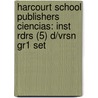 Harcourt School Publishers Ciencias: Inst Rdrs (5) D/Vrsn Gr1 Set by Hsp