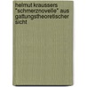 Helmut Kraussers "Schmerznovelle" aus gattungstheoretischer Sicht by Florian Wenz