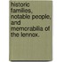 Historic Families, Notable People, and Memorabilia of the Lennox.