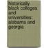 Historically Black Colleges And Universities: Alabama And Georgia