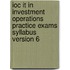 Ioc It In Investment Operations Practice Exams Syllabus Version 6