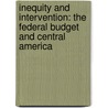 Inequity and Intervention: The Federal Budget and Central America door Joel Rogers