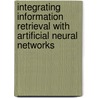 Integrating Information Retrieval with Artificial Neural Networks by Victoria Hodge