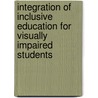 Integration of Inclusive Education for visually Impaired students door Pamela Ochieng