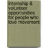 Internship & Volunteer Opportunities for People Who Love Movement