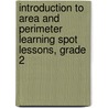 Introduction to Area and Perimeter Learning Spot Lessons, Grade 2 door Carson-Dellosa Publishing